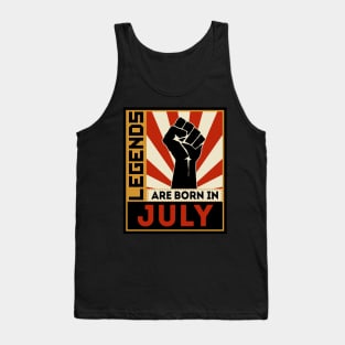 Legends Are Born In July Tank Top